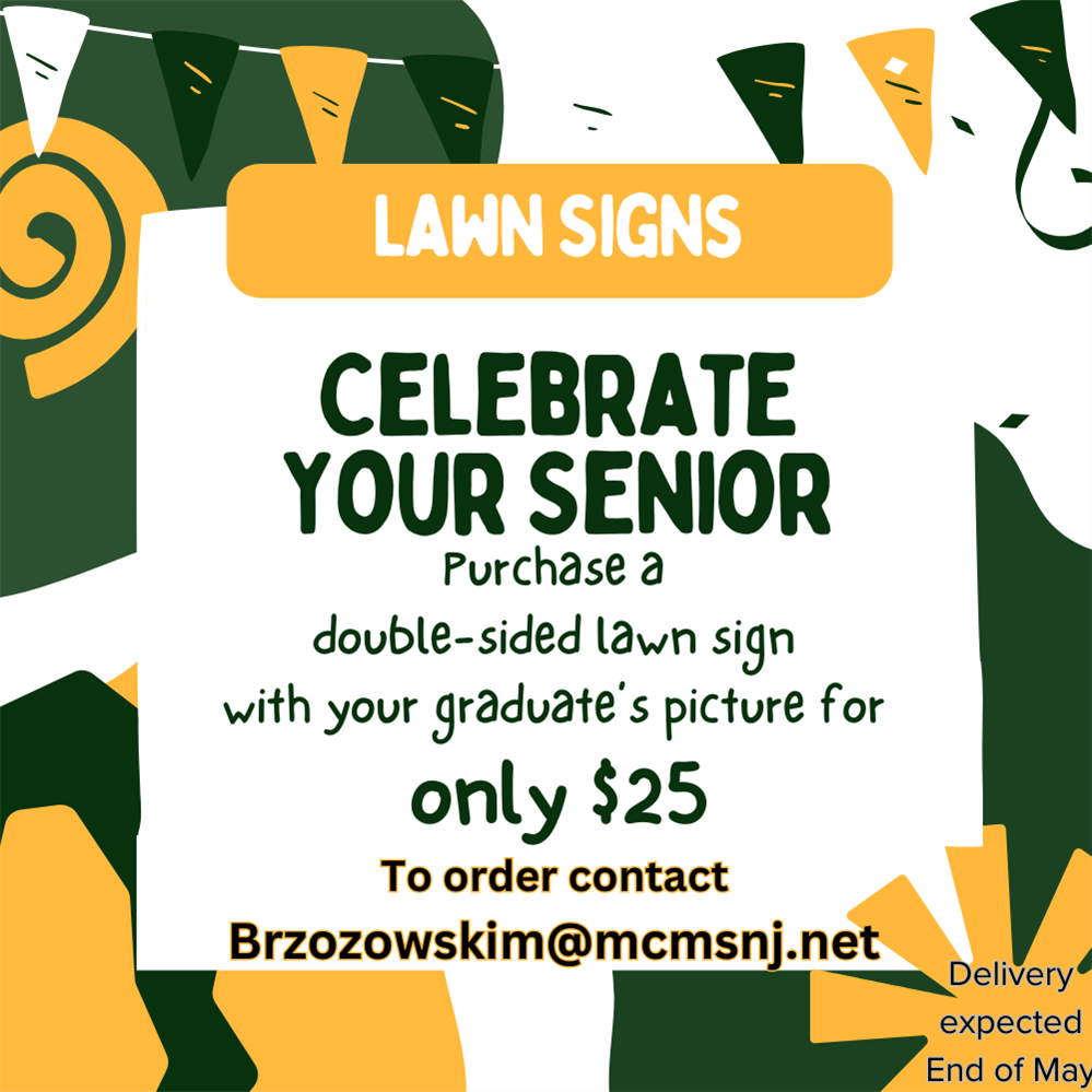 Celebrate Your Senior!  Purchase a Lawn Sign